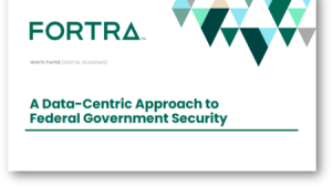 Data Centric Approach to Federal Government Security 